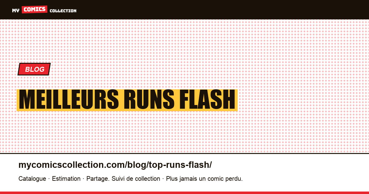 Meilleurs runs Flash — illustration article