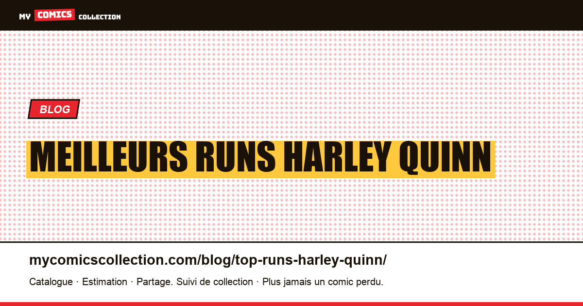 Meilleurs runs Harley Quinn — illustration article