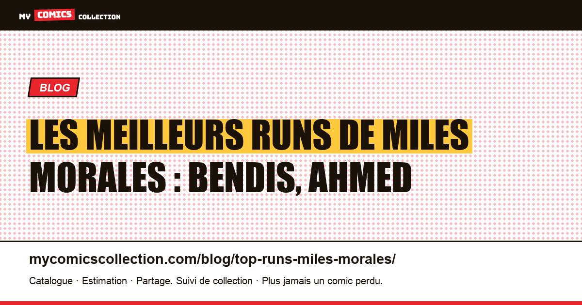 Les meilleurs runs de Miles Morales — illustration article