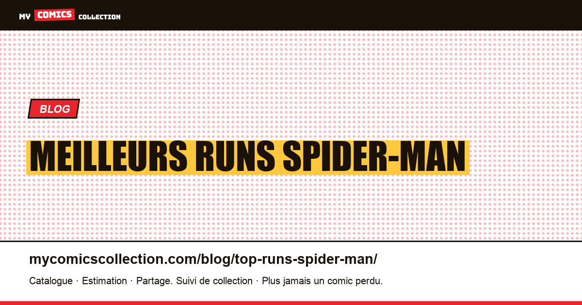 Meilleurs runs Spider-Man — illustration article