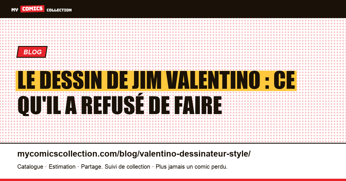 Le dessin de Jim Valentino : ce qu'il a refusé de faire — illustration article