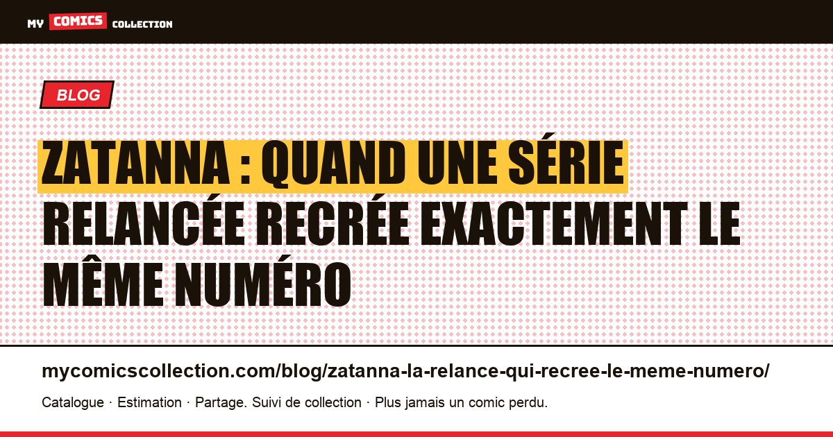 Zatanna : quand une série relancée recrée exactement le même numéro — illustration article